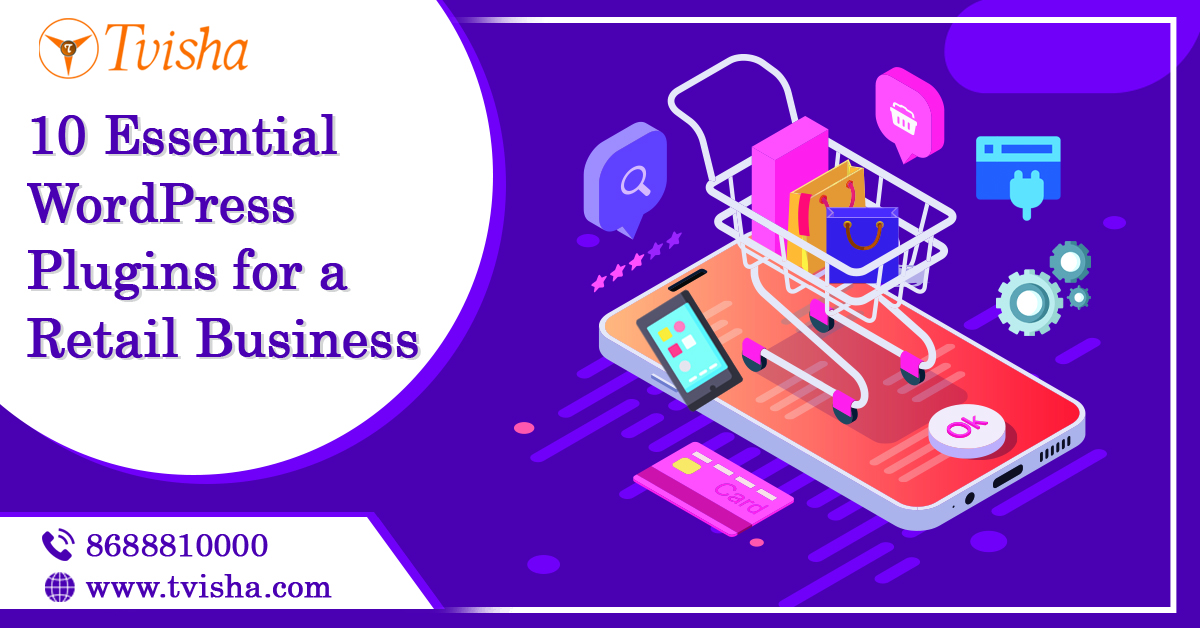 10 Essential WordPress Plugins for a Retail Business