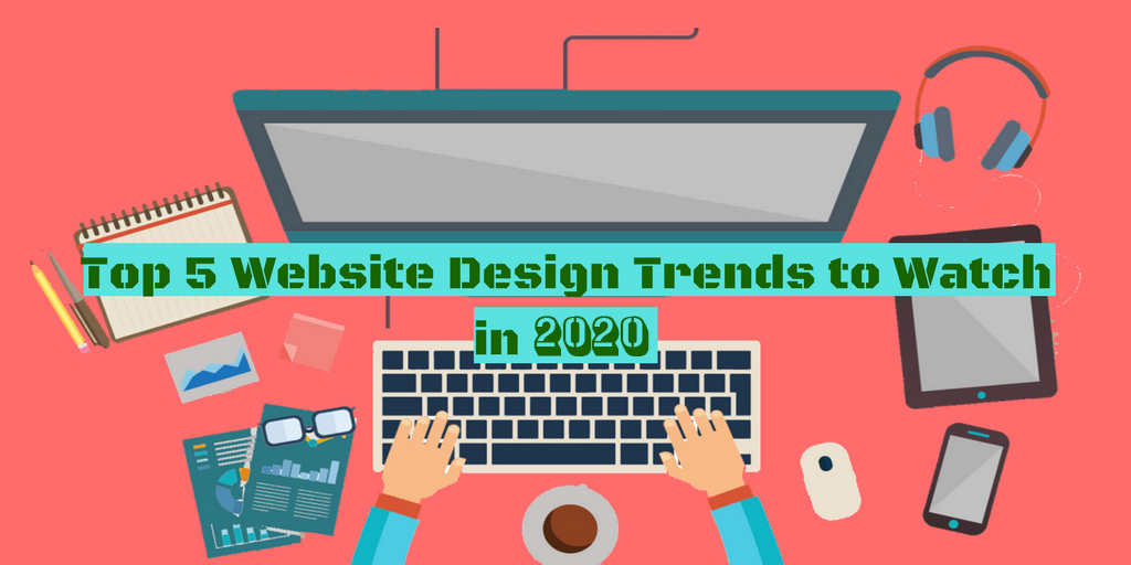 Top 5 Website Design Trends to Watch in 2024