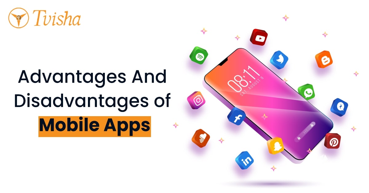 Advantages and Disadvantages of Mobile Apps in 2024