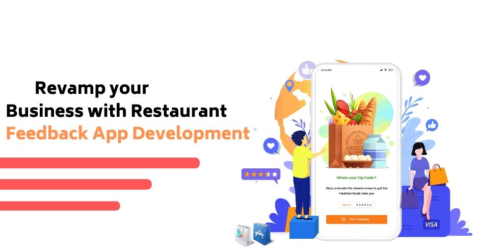 Revamp your Business with Restaurant Feedback App Development