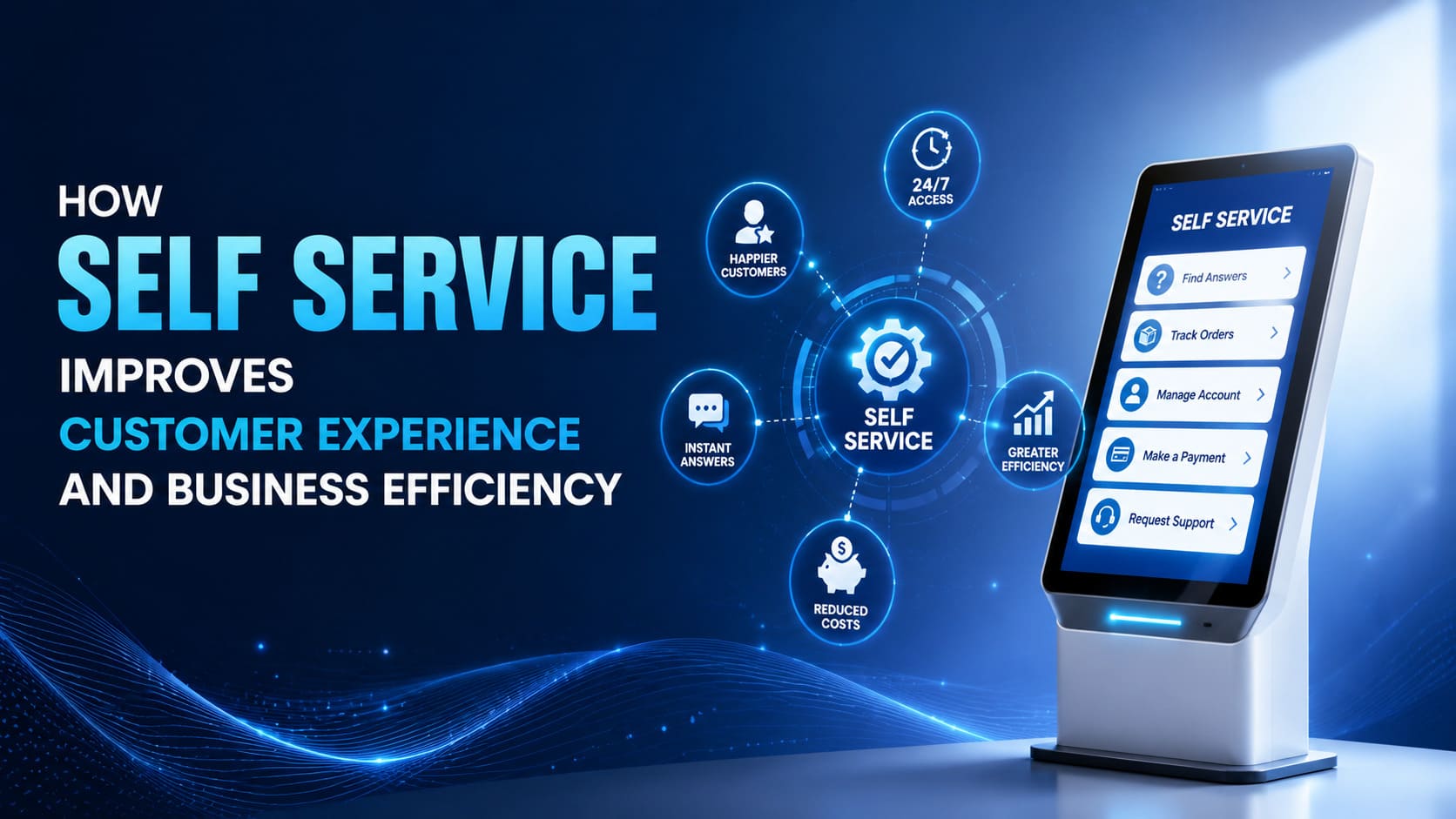  Best Practices for Developing Secure and Scalable Self-Service Mobile Apps