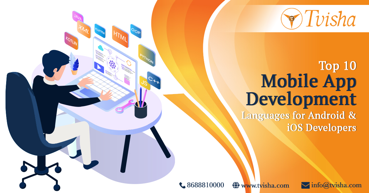 Top 10 Mobile App Development Languages for Android and iOS Developers