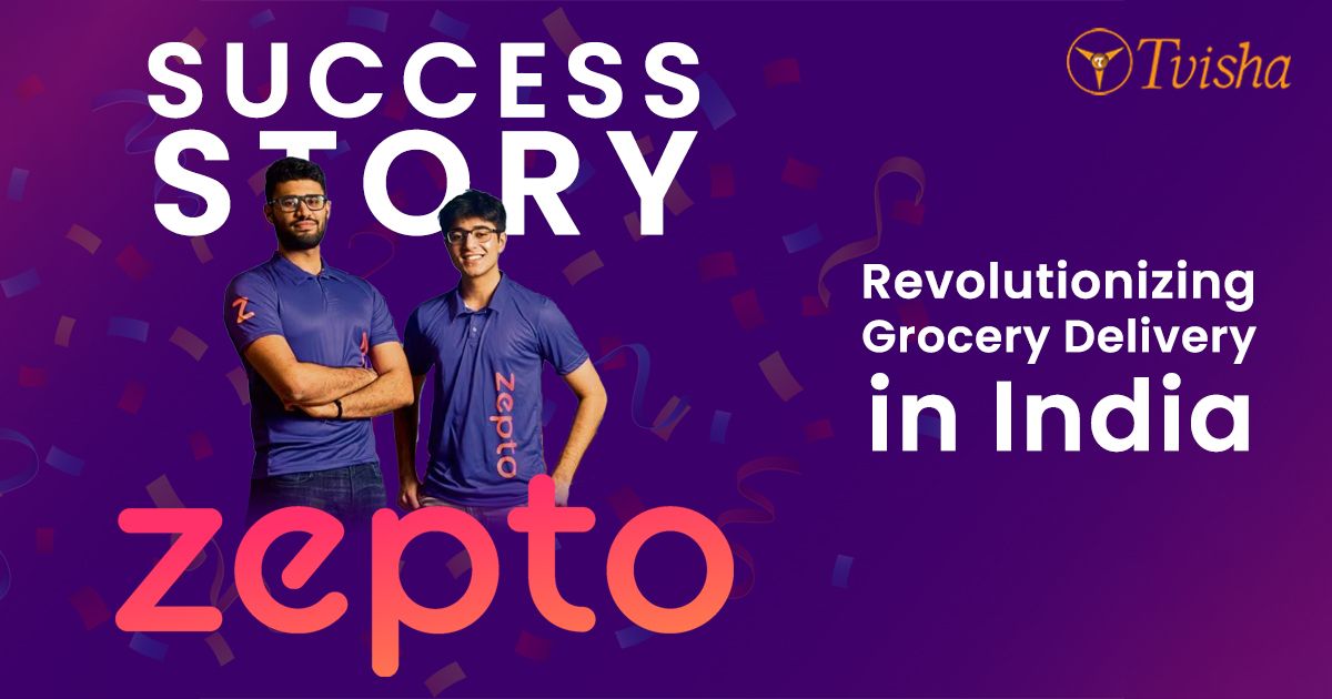 Zepto Success Story - Revolutionizing Grocery Delivery in India