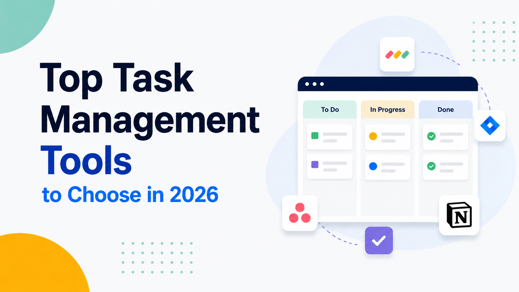 Top Task Management Tools to Choose in 2026
