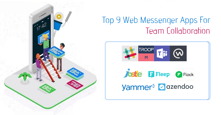 Top 9 Web Messenger Apps For Team Collaboration